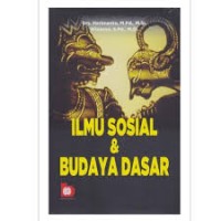 Ilmu Sosial dan Budaya Dasar / Heriamnto,dkk