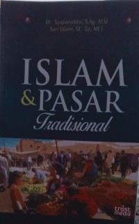 Islam Dan Pasar Tradisional (1.E, 2.E)