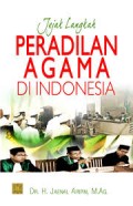 Jejak langkah peradilan agama di Indonesia