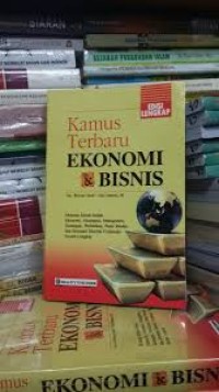 Kamus Terbaru Ekonomi dan Bisnis