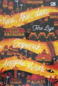 Kau, Aku dan Sepucuk Angpao Merah