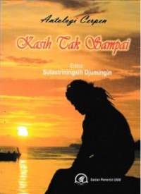 Kasih Tak Sampai (E.H,E.A,E.P,E.M,E.T,E.B,E.G,E.U,E.K,E.I,E.E,E.S)