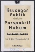 Keuangan Publik Dalam Perspektif Hukum: Teori, Praktik, dan Kritik (2.S)