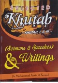 Selected Khutab (Sermons & Speeches) & Writing (1.U, 2.U)
