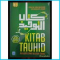 Kitab Tauhid: Rujukan Utama Belajar Tauhid (1.U)