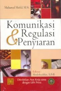 Komunikasi & regulasi penyiaran (1.U)