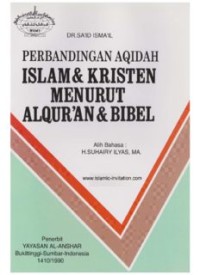Perbandingan Aqidah Islam dan Kristen Menurut Al-Qur'an dan Bibel (E.H,E.A,E.P,E.M,E.T,E.B,E.G,E.U,E.K,E.I,E.E,E.S