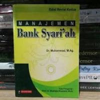 Manajemen Bank Syari'ah (1.E, 2.E)