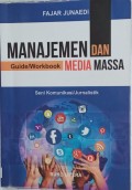 Manajemen Media Massa: Teori, Aplikasi dan Riset (1.U)