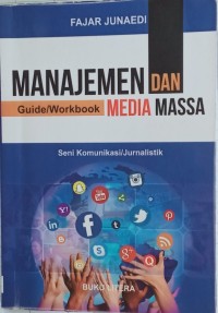 Manajemen Media Massa: Teori, Aplikasi dan Riset (1.U)