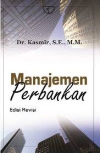 Manajemen Perbankan (3.S,.1.E, 2.E, 3.E)
