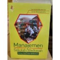 Manajemen Sekolah/Madrasah: Konsep, Teori dan Aplikasinya (2.T)