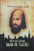 Metode Ijtihad  Imam Al- Gazali (1.S, 2.S, 1.T, 2.T, 3.T, 4.T, 5.T, 6.T, 1.U,2.U, 1.E, 2.E)