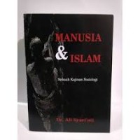 Manusia dan Islam: Sebuah Kajian Sosiologi (1.U)