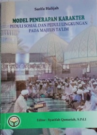Model Penerapan Karakter Peduli Sosial Dan peduli Lingkungan Pada Majelis Ta'lim (1.T, 2.T, 3.T, 4.T, 5.T, 6.T)