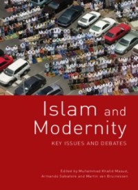 Islam and Modernity (E.H,E.A,E.P,E.M,E.T,E.B,E.G,E.U,E.K,E.I,E.E,E.S)