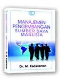 MANAJEMEN PENGEMBANGAN SUMBER DAYA MANUSIA