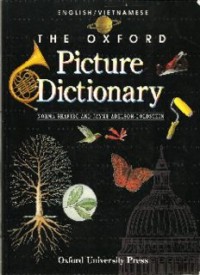 THE OXFORD PICTURE DICTIONARY (E.H,E.A,E.P,E.M,E.T,E.B,E.G,E.U,E.K,E.I,E.E,E.S)