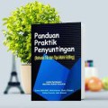 Panduan Praktik Penyuntingan (Rahasia Trik,dan Tips Mahir Editing)(1.S, 2.S, 3.S, 1.T, 2.T, 3.T, 4.T, 5.T, 6.T, 1.U, 2.U, 3.U, 1.E, 2.E, 3.E)