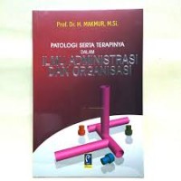 Patologi Serta Terapinya Dalam Ilmu Administrasi Dan Organisasi (2.T)