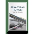Penafsiran Hukum Teori & Metode (2.S)