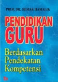Pendidikan Guru: Berdasarkan Pendekatan Kompetensi (1.T, 2.T, 3.T, 4.T, 5.T, 6.T)