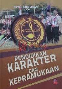 Pendidikan Karakter Dan Kepramukaan (1.T, 2.T, 3.T, 4.T, 5.T, 6.T)