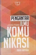 Pengantar ilmu komunikasi (1.U)