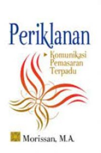 Periklanan: Komunikasi pemasaran terpadu (1.U)