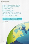 Perkembangan Ekonomi Keuangan Dan Kerjasama Internasional: Ekonomi Global Pulih Gradual Seiring Relaksasi Pembatasan Aktivitas (Edisi III 2020)