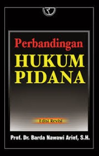Perbandingan hukum pidana / Barda Nawawi Arief