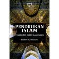Pendidikan Islam: Pendekatan Sistem dan Proses