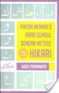 Pintar Membaca Arab Gundul Dengan Metode Hikari