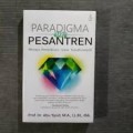Paradigma Baru Pesantren: Menuju Pendidikan Islam Transformatif