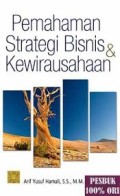 PEMAHAMAN STRATEGI BISNIS DAN KEWIRAUSAHAAN