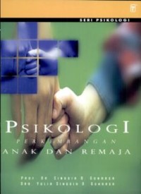 PSIKOLOGI PERKEMBANGAN ANAK DAN REMAJA (E.P,E.M,E.T,E.B,E.G,E.U)