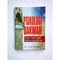 Psikologi Dakwah Dengan Aspek-Aspek Kejiwaan Yang Qur'ani (1.S, 2.S, 3.S 1.T, 2.T, 3.T, 4.T, 5.T, 6.T, 1.U, 2.U, 3.U, 1.E, 2.E, 3.E)