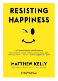 Resisting Happiness (E.H,E.A,E.P,E.M,E.T,E.B,E.G,E.U,E.K,E.I,E.E,E.S)
