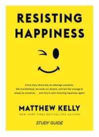 Resisting Happiness (E.H,E.A,E.P,E.M,E.T,E.B,E.G,E.U,E.K,E.I,E.E,E.S)