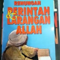 Renungan Perintah Dan Larangan Allah (1.U)