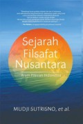 Sejarah Filsafat Nusantara: Alam Pikiran Indonesia (E.H,E.A,E.P,E.M,E.T,E.B,E.G,E.U,E.K,E.I,E.E,E.S)