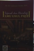 Sejarah dan aksiologi ilmu usul fiqh (1.U)