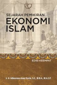 Sejarah Pemikiran Ekonomi Islam (1.E, 2.E)