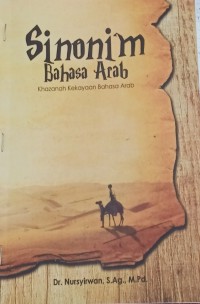 SINONIM BAHASA ARAB : Khazanah kekayaan Bahasa Arab (-1.U)