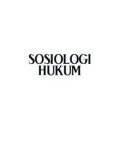 SOSIOLOGI HUKUM (E.H,E.A)