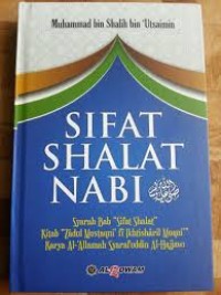 Sifat Shalat Nabi (1.U)