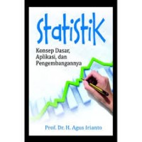 Statistik: Konsep Dasar , Aplikasi dan Pengembangannya