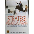 Strategi Pembelajaran Berorientasi Standar Proses Pendidikan (1T, 2.T, 3.T, 4.T, 5.T, 6.T)