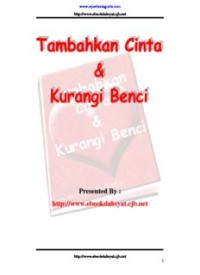 Tambahkan Cinta Kurangi Benci (E.H,E.A,E.P,E.M,E.T,E.B,E.G,E.U,E.K,E.I,E.E,E.S)