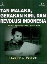 Tan Malaka: Gerakan Kiri dan Revolusi Indonesia (E.H,E.A,E.P,E.M,E.T,E.B,E.G,E.U,E.K,E.I,E.E,E.S)